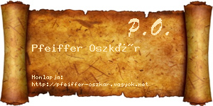 Pfeiffer Oszkár névjegykártya